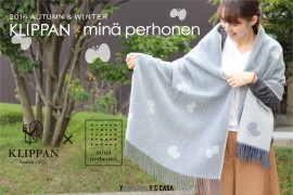 KLIPPAN×minä perhonen 2016秋冬ストール＆ブランケット予約承ります！